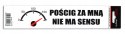 Naklejka Na Auto "POŚCIG ZA MNĄ NIE MA SENSU" Avisa Naklejka Na Auto "POŚCIG ZA MNĄ NIE MA SENSU" Avisa